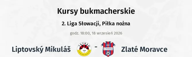 Liptovský Mikuláš - Zlaté Moravce kursy bukmacherskie