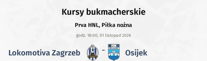 Lokomotiva Zagreb - NK Osijek kursy bukmacherskie
