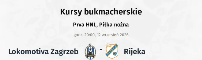 Lokomotiva Zagreb - Rijeka kursy bukmacherskie