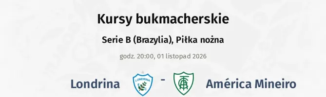 Londrina - America Mineiro kursy bukmacherskie