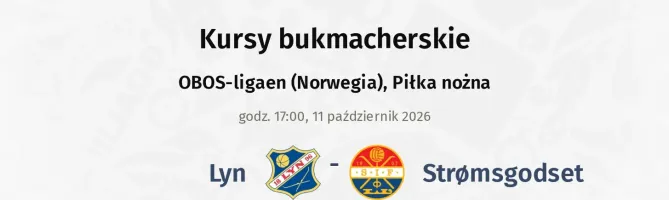 Lyn - Stromsgodset kursy bukmacherskie