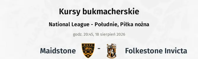 Maidstone United - Folkestone Invicta kursy bukmacherskie