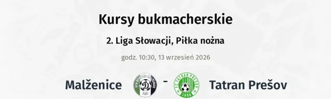 Malženice - Tatran Prešov kursy bukmacherskie