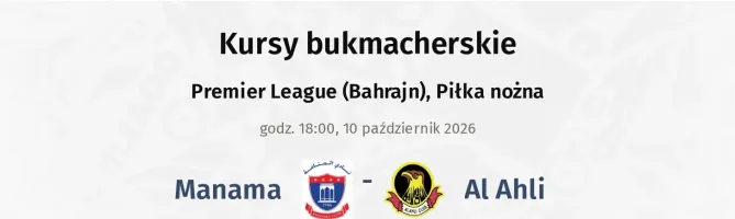 Manama - Al Ahli kursy bukmacherskie