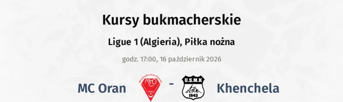 MC Oran - Khenchela kursy bukmacherskie
