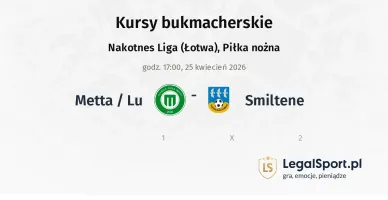 Metta / LU - Smiltene kursy bukmacherskie