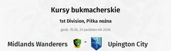 Midlands Wanderers - Upington City kursy bukmacherskie