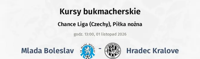 Mlada Boleslav - Hradec Králové kursy bukmacherskie