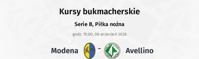 Modena - Avellino kursy bukmacherskie