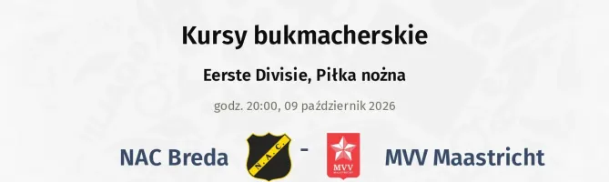 NAC Breda - MVV Maastricht kursy bukmacherskie