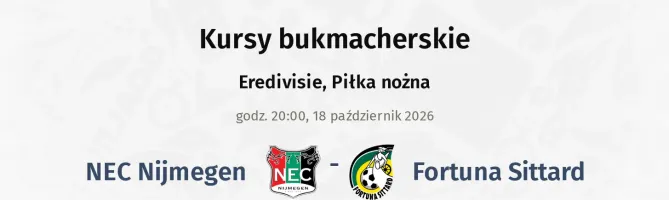 NEC Nijmegen - Fortuna Sittard kursy bukmacherskie