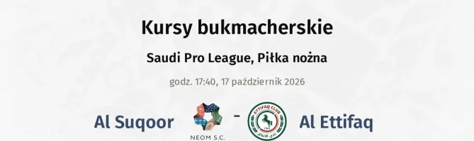 NEOM Sports Club - Al-Ettifaq kursy bukmacherskie