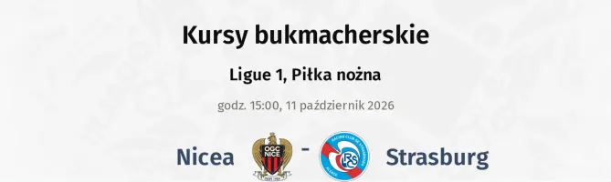 Nice - Strasbourg kursy bukmacherskie