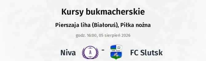 Niva - FC Slutsk kursy bukmacherskie