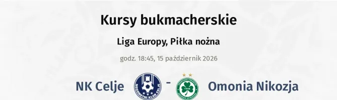 NK Celje - Omonia Nicosia kursy bukmacherskie