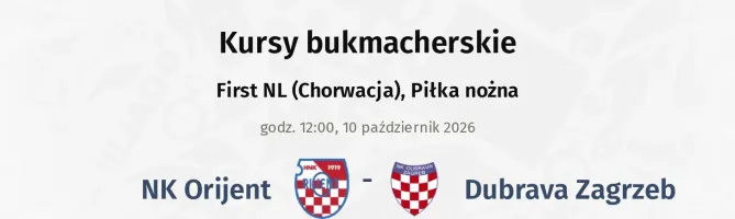 NK Orijent - Dubrava Zagrzeb kursy bukmacherskie