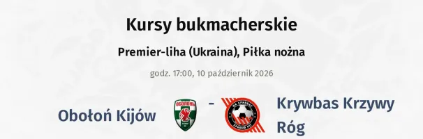 Obołoń Kijów - Krywbas Krzywy Róg kursy bukmacherskie