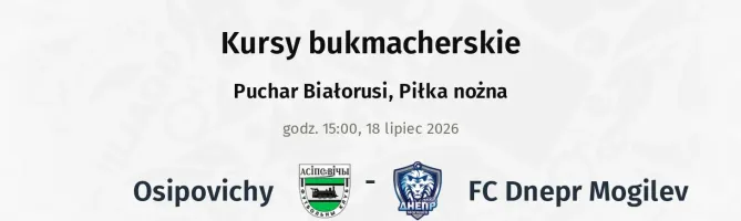 Osipovichy - FC Dnepr Mogilev kursy bukmacherskie