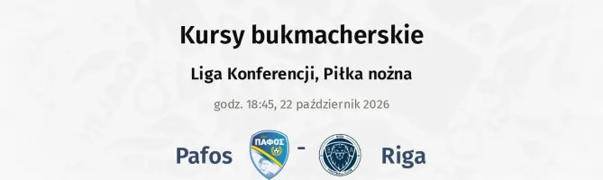 Pafos - Riga kursy bukmacherskie