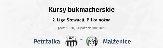 Petržalka - Malženice kursy bukmacherskie