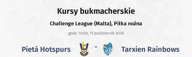 Pietà Hotspurs - Tarxien Rainbows kursy bukmacherskie