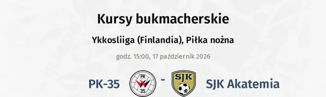 PK-35 - SJK Akatemia kursy bukmacherskie