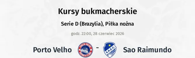 Porto Velho - Sao Raimundo kursy bukmacherskie