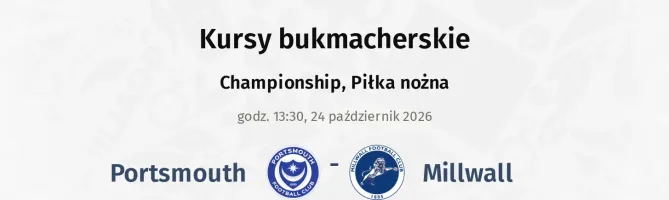 Portsmouth - Millwall kursy bukmacherskie