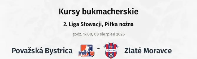 Považská Bystrica - Zlaté Moravce kursy bukmacherskie
