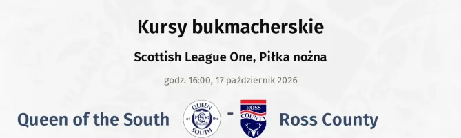 Queen of the South - Ross County kursy bukmacherskie