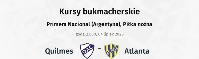 Quilmes - Atlanta kursy bukmacherskie