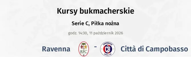 Ravenna - Città di Campobasso kursy bukmacherskie