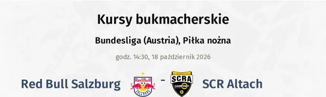 Red Bull Salzburg - SCR Altach kursy bukmacherskie