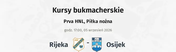 Rijeka - NK Osijek kursy bukmacherskie