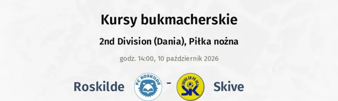 Roskilde - Skive kursy bukmacherskie