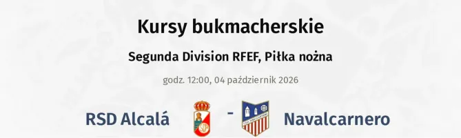 RSD Alcalá - Navalcarnero kursy bukmacherskie