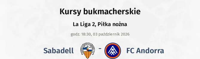 Sabadell - FC Andorra kursy bukmacherskie