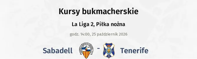 Sabadell - Tenerife kursy bukmacherskie