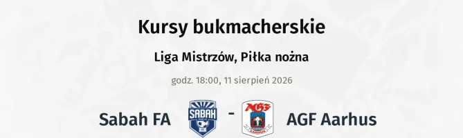 Sabah FA - Aarhus kursy bukmacherskie