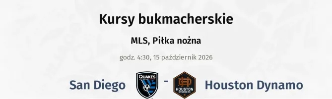 San Diego - Houston Dynamo kursy bukmacherskie