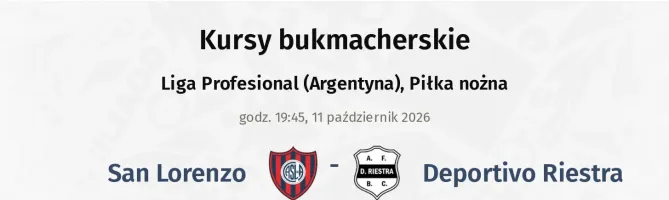 San Lorenzo - Deportivo Riestra kursy bukmacherskie