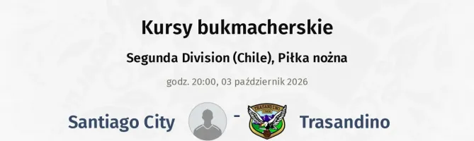 Santiago City - Trasandino kursy bukmacherskie