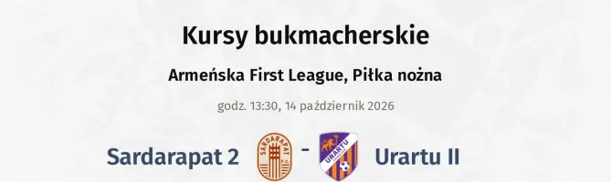 Sardarapat 2 - Urartu II kursy bukmacherskie