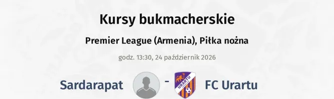 Sardarapat - FC Urartu kursy bukmacherskie