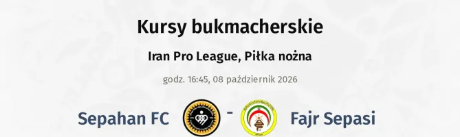 Sepahan FC - Fajr Sepasi kursy bukmacherskie
