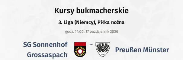 SG Sonnenhof Grossaspach - Preußen Münster kursy bukmacherskie