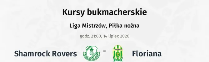 Shamrock Rovers - Floriana kursy bukmacherskie