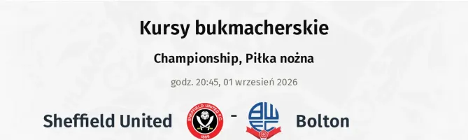 Sheffield United - Bolton Wanderers kursy bukmacherskie