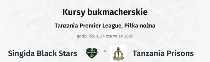 Singida Black Stars - Tanzania Prisons kursy bukmacherskie