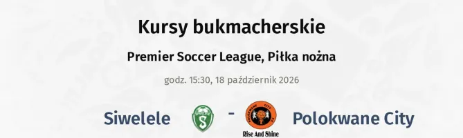 Siwelele - Polokwane City kursy bukmacherskie